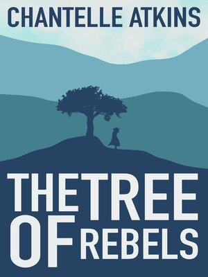 cover image of The Tree of Rebels